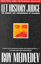 Let History Judge the Origins & Consequences of Stalinism (Paper)