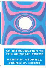 An Introduction to the Coriolis Force