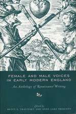 Female and Male Voices in Early Modern England – An Anthology of Renaissance Writing