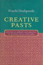 Deshpande, P: Creative Pasts