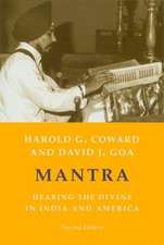 Mantra – Hearing the Divine in India and America 2e