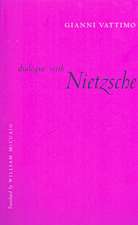 Dialogue with Nietzsche