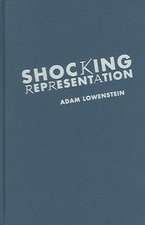 Shocking Representation – Historical Trauma, National Cinema, and the Modern Horror Film