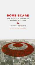 Bomb Scare – The History and Future of Nuclear Weapons