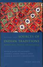 Sources of Indian Traditions – Modern India, Pakistan, and Bangladesh 3e