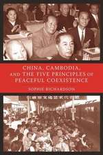 China, Cambodia, and the Five Principles of Peaceful Coexistence