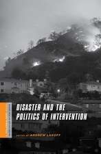 Disaster and Politics of Intervention