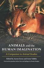 Animals and the Human Imagination – A Companion to Animal Studies