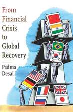 From Financial Crisis to Global Recovery