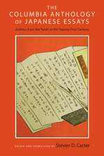 The Columbia Anthology of Japanese Essays – Zuihitsu from the Tenth to the Twenty–First Century