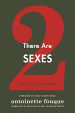 There Are Two Sexes – Essays in Feminology