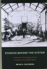 Studios Before the System – Architecture, Technology, and the Emergence of Cinematic Space