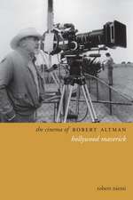 The Cinema of Robert Altman – Hollywod Maverick