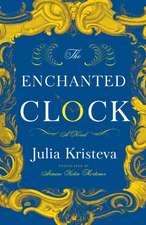 The Enchanted Clock – A Novel