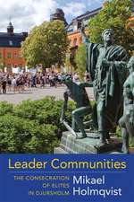 Leader Communities – The Consecration of Elites in Djursholm