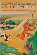 Monsters, Animals, and Other Worlds – A Collection of Short Medieval Japanese Tales