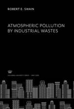 Atmospheric Pollution by Industrial Wastes