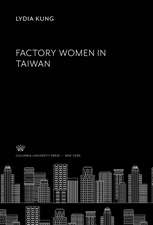 Factory Women in Taiwan