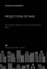 Projections of War