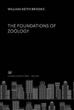 The Foundations of Zoölogy