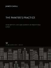 The Painter'S Practice