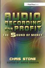 Audio Recording for Profit: The Sound of Money