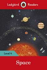 Space – Ladybird Readers Level 4