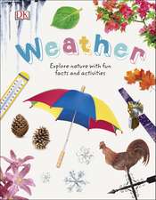 Weather: Explore Nature with Fun Facts and Activities