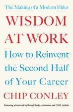 Conley, C: Wisdom at Work