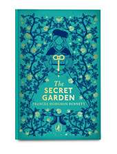 The Secret Garden: Puffin Clothbound Classics