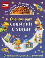 LEGO' CUENTOS PARA CONSTRUIR Y SOÑAR