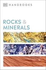 Rocks and Minerals