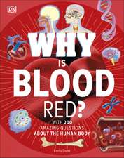 Why Is Blood Red?