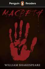 Penguin Readers Level 1: Macbeth (ELT Graded Reader)