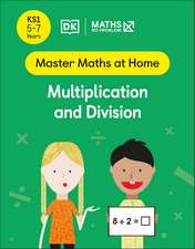 Maths — No Problem! Multiplication and Division, Ages 5-7 (Key Stage 1)