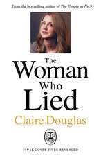 The Woman Who Lied