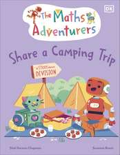 The Maths Adventurers Share a Camping Trip: Discover Division