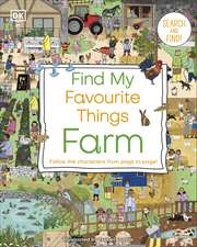 Find My Favourite Things Farm: Search and Find! Follow the Characters From Page to Page!