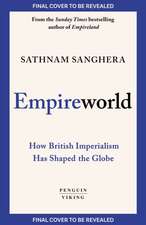 Sanghera, S: Empireworld