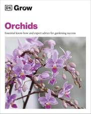 Grow Orchids: Essential Know-how and Expert Advice for Gardening Success