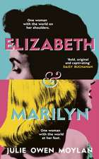 Elizabeth and Marilyn