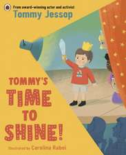 Tommy's Time to Shine