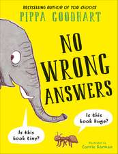 No Wrong Answers