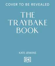 The Traybake Book