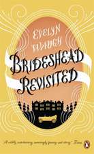 Waugh, E: Brideshead Revisited