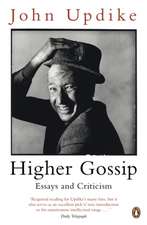 Updike, J: Higher Gossip