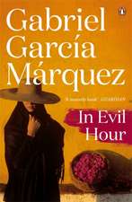 Marquez, G: In Evil Hour