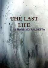 The Last Life