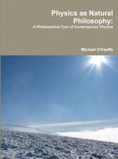 Physics as Natural Philosophy