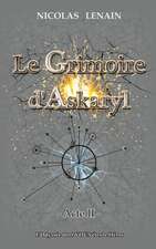 Le Grimoire d'Askaryl - Acte 2